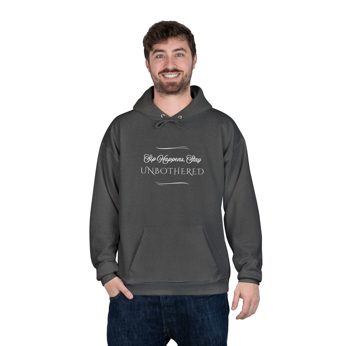 Sip Happens Stay Unbothered Unisex Hoodie – Funny Motivational Sweatshirt, Cozy Wine & Coffee Lovers Gift, Positive Vibes Apparel