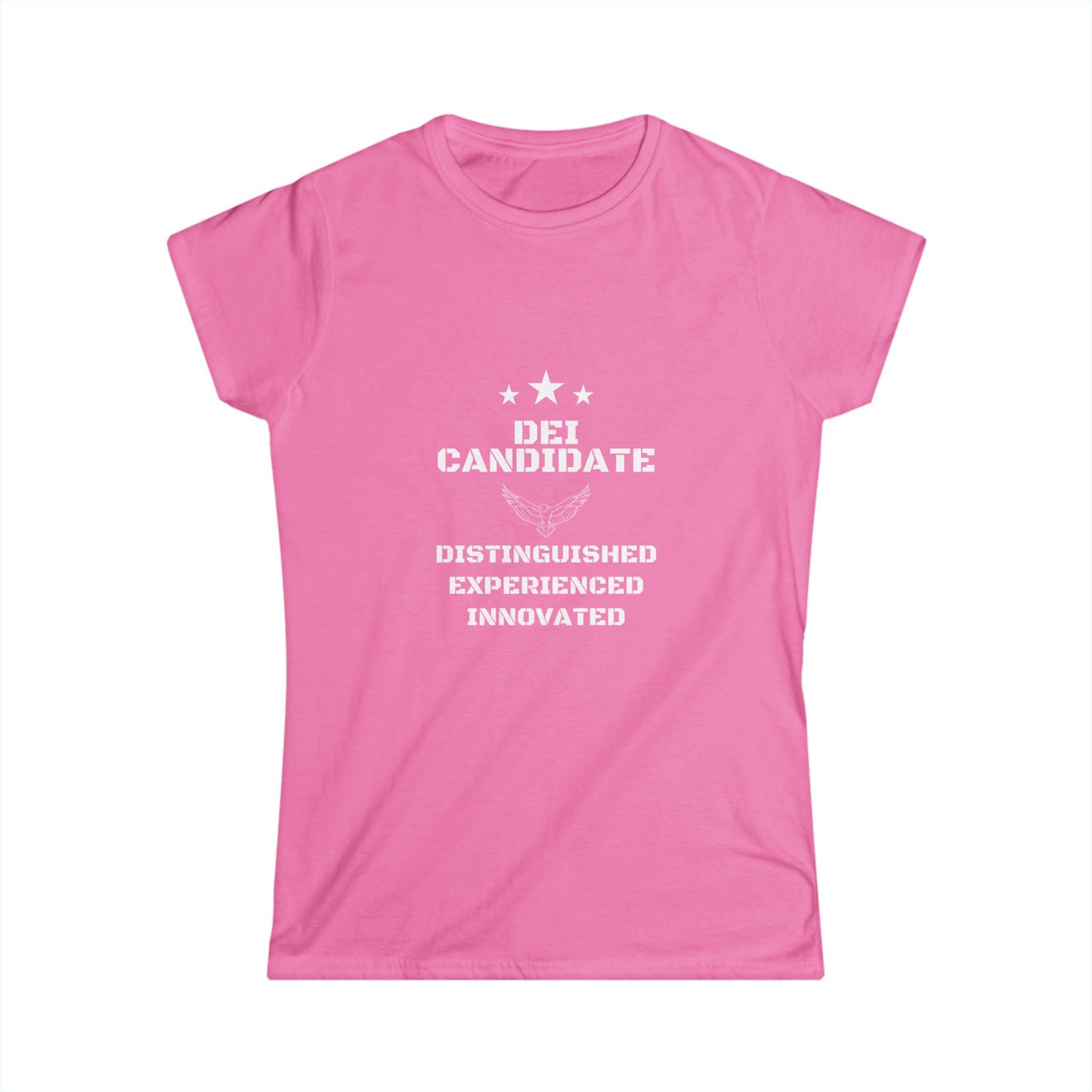 Distinguished Candidate Tee, Empowerment Shirt, DEI Candidate Tee, Feminine Fit Softstyle T-Shirt, Motivational Top