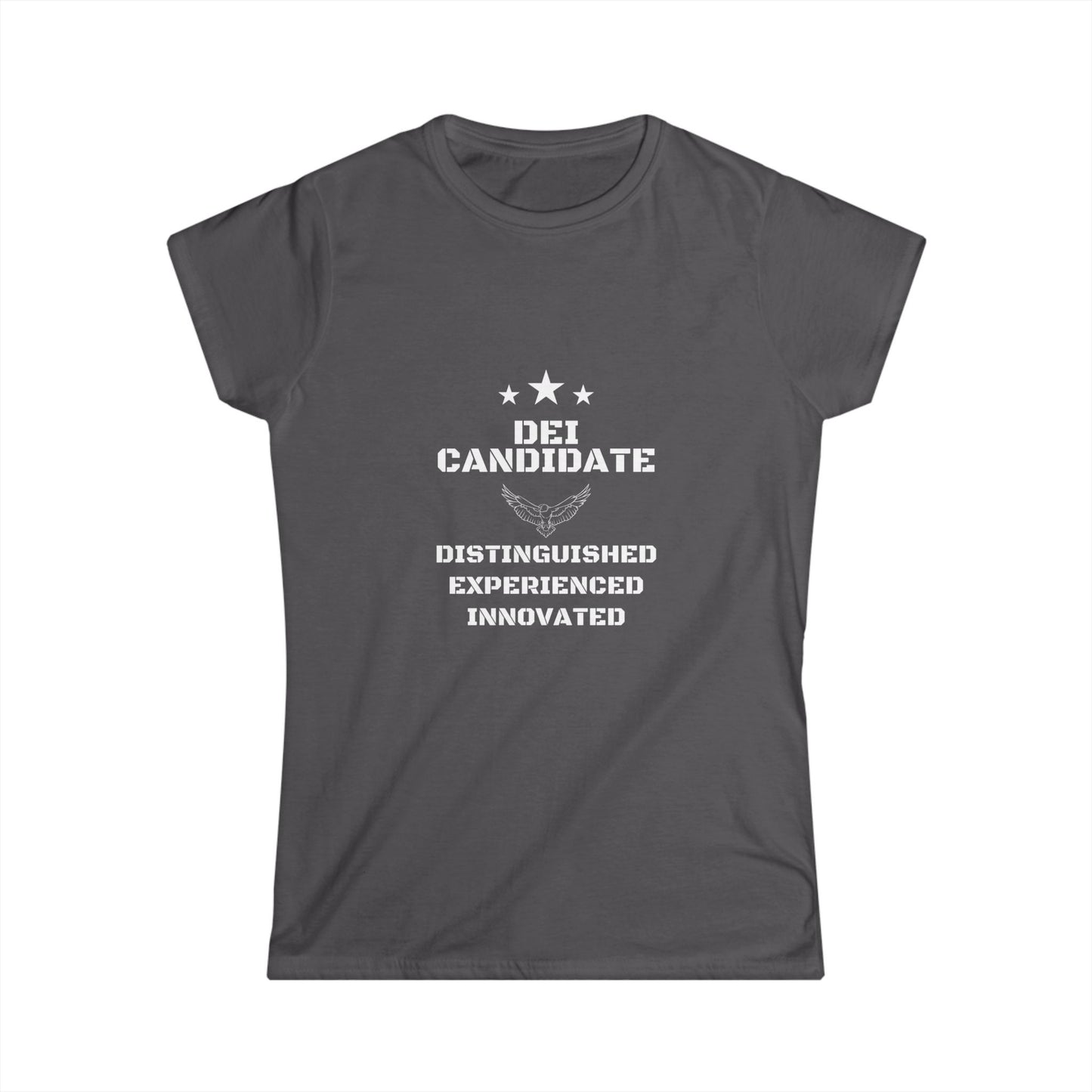 Distinguished Candidate Tee, Empowerment Shirt, DEI Candidate Tee, Feminine Fit Softstyle T-Shirt, Motivational Top