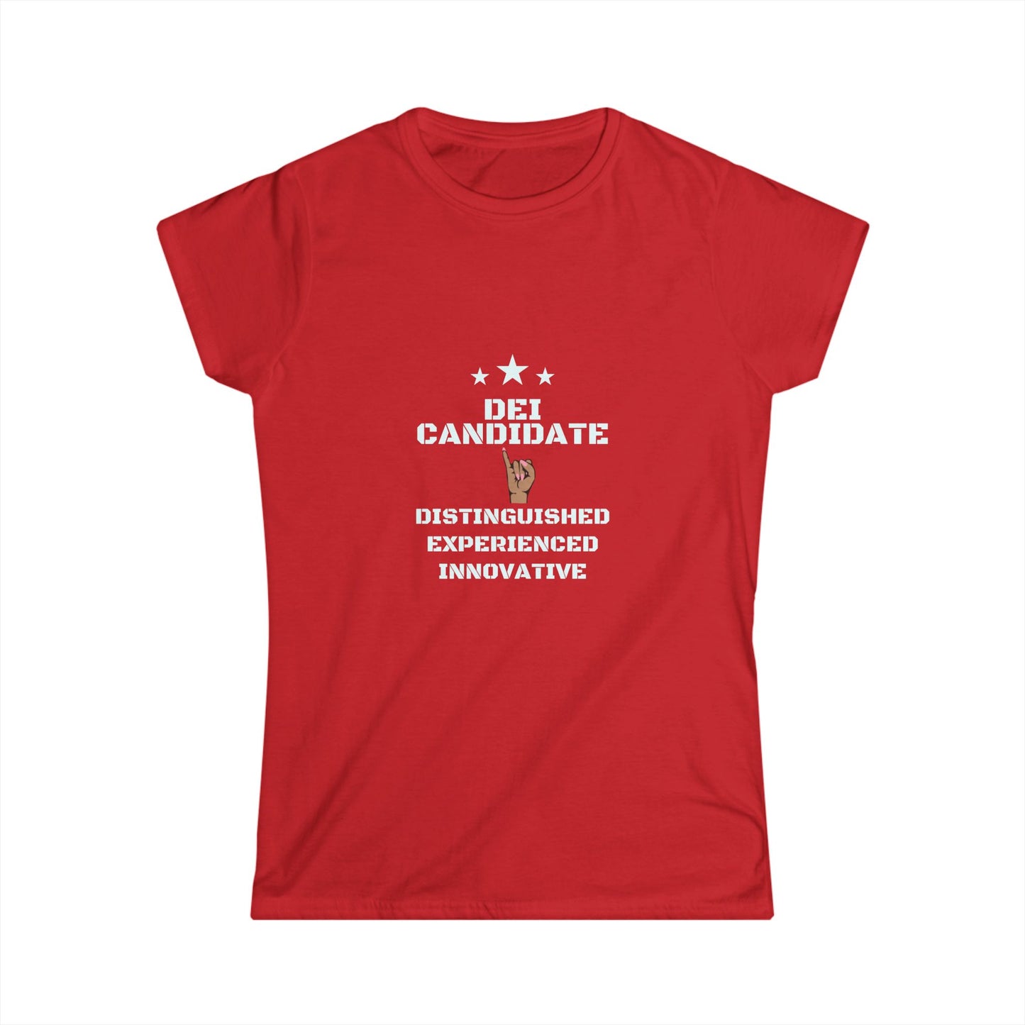 Distinguished Candidate Tee, Empowerment Shirt, DEI Candidate Tee, Feminine Fit Softstyle T-Shirt, Motivational Top